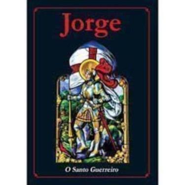 Imagem de Lv Sao Jorge-o Santo Guerreiro