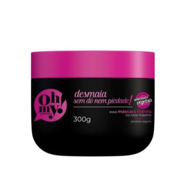 Imagem de Máscara Hidratação Desmaia Sem Dó Nem Piedade! Oh My! 300g