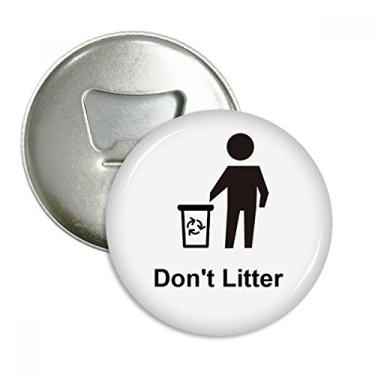 Imagem de Don't Litter Abridor de garrafas com símbolo preto e emblema multifuncional