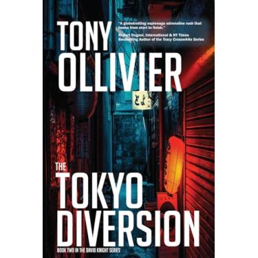 Imagem de The Tokyo Diversion: The David Knight Series: Book 2