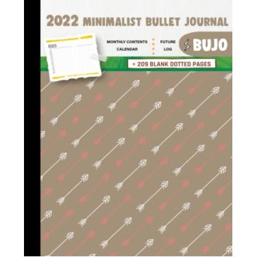 Imagem de 2022 Minimalist Bullet Journal/BUJO with White and red arrows with coffee-colored background Cover: Basic Bujo | Classic Bullet Journal Help You ... And Dotted Pages | 240 Pages | 7.5 * 9.25