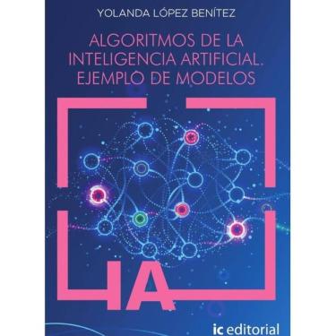Imagem de Algoritmos de la inteligencia artificial. Ejemplo de modelos - Espanhol