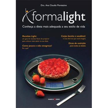 Imagem de Forma Light. Conheça a Dieta Mais Adequada