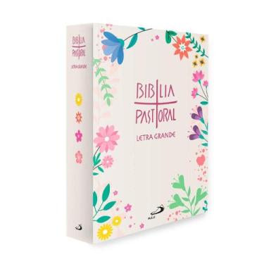 Imagem de Bíblia Pastoral - Letra Grande - Floral - Cristal - Editorial Editora 