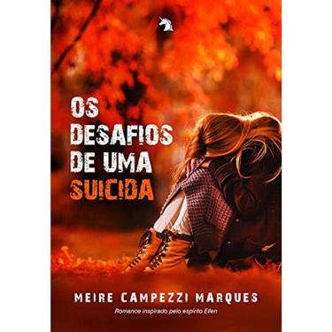 Imagem de Os Desafios De Uma Suicida