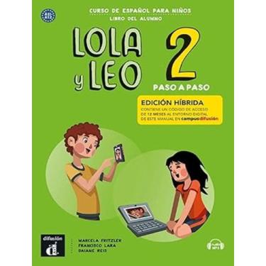 Imagem de Livro - Lola Y Leo 2 - Paso A Paso - Libro Del Alumno - DIFUSION & MAC