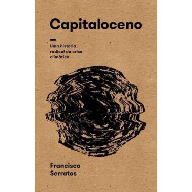 Imagem de Capitaloceno - ELEFANTE EDITORA, Sortido