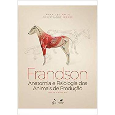 Imagem de Fails-Frandson Anatomia E Fisiologia Dos Animais De Producao 8/19