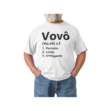 Imagem de Camiseta Frase Dia Dos Pais Avô Vovô Branca - Del France, P