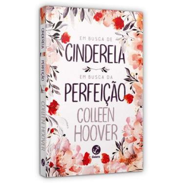 Imagem de Em busca de Cinderela e Em busca da perfeição - Colleen Hoover - Galer