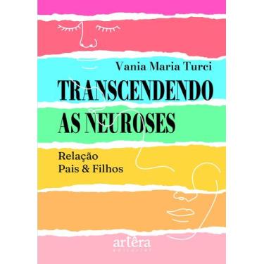 Imagem de Livro - Transcendendo as Neuroses