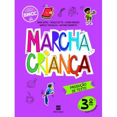 Imagem de Livro - Marcha Criança Produção de Texto 3º ano
