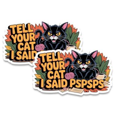 Imagem de Tell Your Cat I Said Pspsps Ímã 10 cm Pacote com 2 Amantes Divertidos - Ímãs Decorativos de Vinil Forte para Armário de Geladeira Cozinha Escritório - Bonito Divertido Estética Legal Durável e