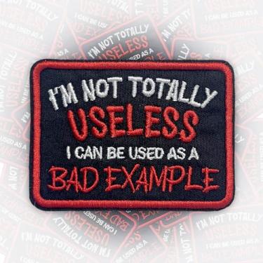 Imagem de Patch I'm Not Totally Useless I Can Be Used 7,6 cm engraçado sarcástico saúde mental, aplique de tecido bordado a ferro em/costurar para mochila, colete, chapéu, militar, tático, militar, presentes do