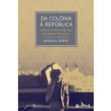 Imagem de Da Colônia à República: Judeus construindo sua identidade brasileira -