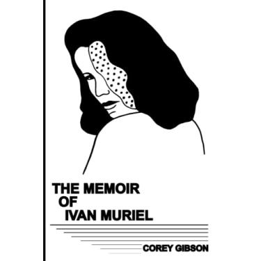 Imagem de Memoir of Ivan Muriel