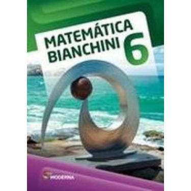 Imagem de Livro Matemática Bianchini 6º Ano - Edwaldo Bianchini