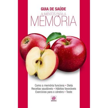 Imagem de LIVRO NOVO Guia De Saúde Alimentos Para A Memória, Rose Araujo