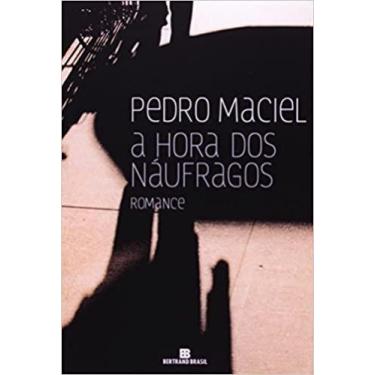 Imagem de Livro - A HORA DOS NÁUFRAGOS