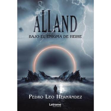Imagem de Alland, bajo el enigma de Heihe - Espanhol