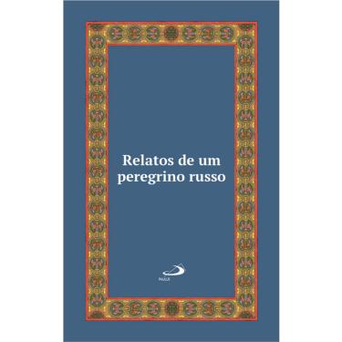 Imagem de Relatos de um Peregrino Russo- Luxo- Vol 25
