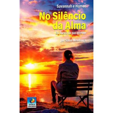 Imagem de No Silêncio da Alma - Romance de Sávio Mendonça - EDITORA DO CONHECIME