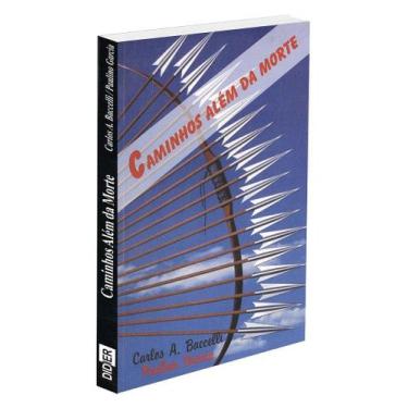 Imagem de Caminhos Além da Morte - Romance sobre a Vida no Além - DIDIER