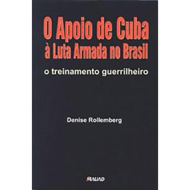 Imagem de Apoio de Cuba à Luta Armada, O - MAUAD X, 3