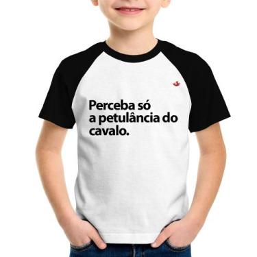 Imagem de Camiseta Raglan Infantil Perceba só a petulância do cavalo - Foca na M