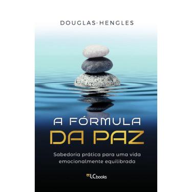 Imagem de A fórmula da paz: sabedoria prática para uma vida emocionalmente equilibrada