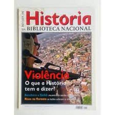 Imagem de revista de historia da biblioteca nacional ano 3 n 25 Violencia o que 