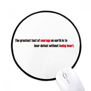 Imagem de DIYthinker Citação O melhor teste é suportar derrota tapete de mouse desktop escritório tapete redondo para computador