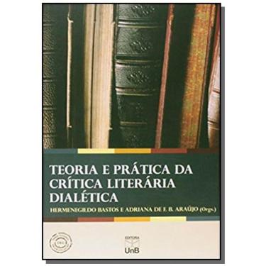 Imagem de Livro - Teoria E Pratica Da Critica Literaria Dialetica