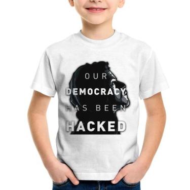 Imagem de Camiseta Infantil Our Democracy Has Been Hacked - Foca na Moda, Branco