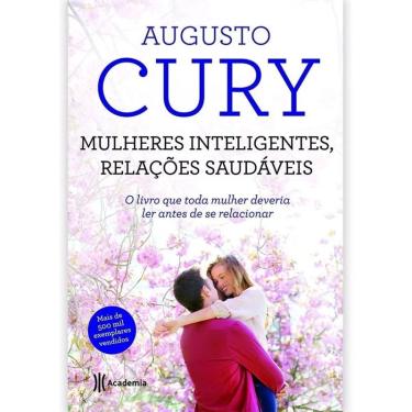 Imagem de Mulheres Inteligentes, Relações Saudáveis Augusto Cury