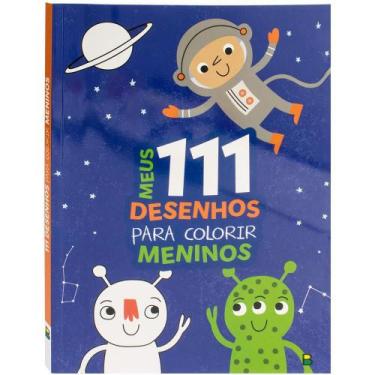 Imagem de Livro - Meus 111 Desenhos para Colorir: Meninos