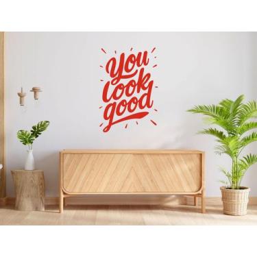 Imagem de Adesivo De Parede Frase You Look Good Porta Salão Decoração Minimalist