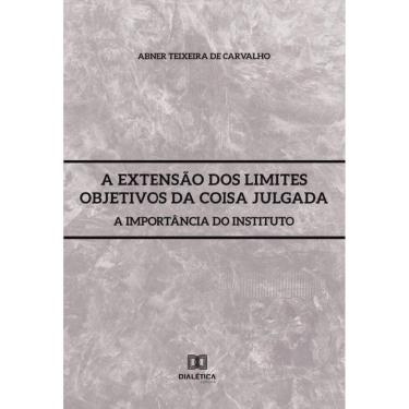 Imagem de A extensão dos limites objetivos da coisa julgada-Português