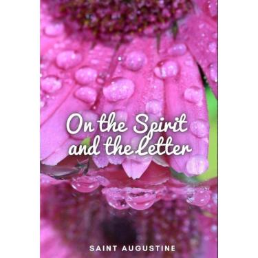 Imagem de On the Spirit and the Letter - Inglês