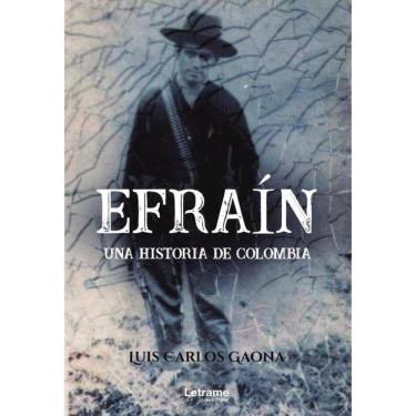 Imagem de Efraín. Una historia de Colombia - Espanhol
