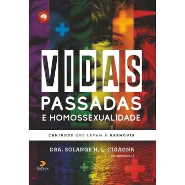 Imagem de Livro - Vidas Passadas e Homossexualidade