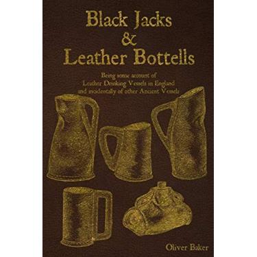 Imagem de Black Jacks and Leather Bottels