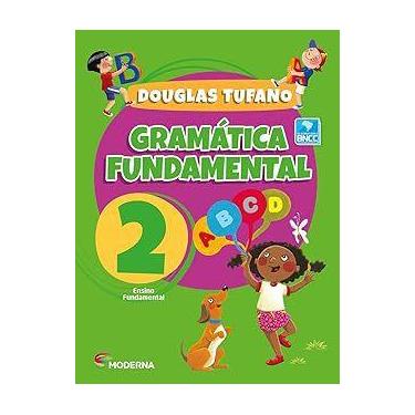 Imagem de Livro Gramática Fundamental Português  - 2 Ano Fundamental I Douglas T