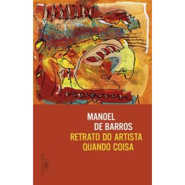 Imagem de Livro - Retrato do artista quando coisa