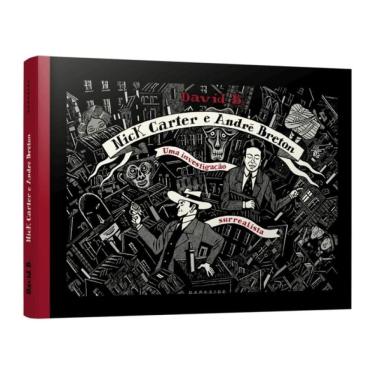 Imagem de Nick Carter E André Breton: Uma Investigação Surrealista
