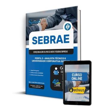 Imagem de Apostila SEBRAE 2025 - Perfil 2 - Analista Técnico II - Universidade C