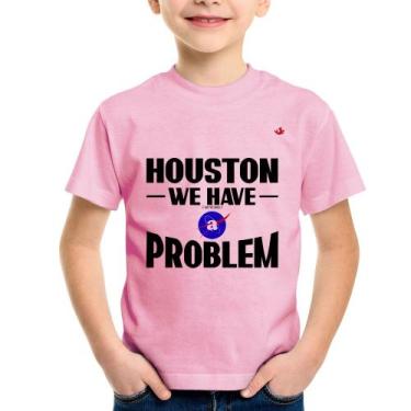 Imagem de Camiseta Infantil Houston, we have a problem - Foca na Moda, Rosa bebê