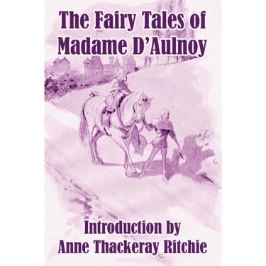 Imagem de Livro The Fairy Tales of Madame D'Aulnoy