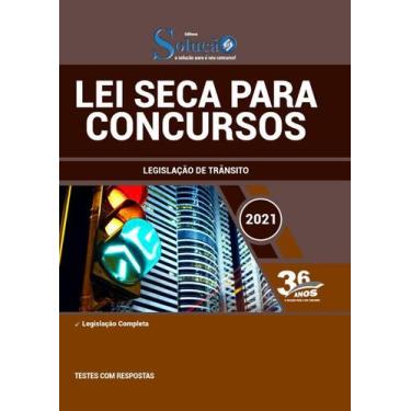 Imagem de Apostila Lei Seca Para Concursos - Legislação De Trânsito - Editora So