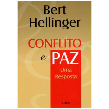 Imagem de Livro - Conflito e Paz: uma Resposta - Bert Hellinger